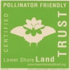 Lower Shore Land Trust Certified Pollinator Friendly