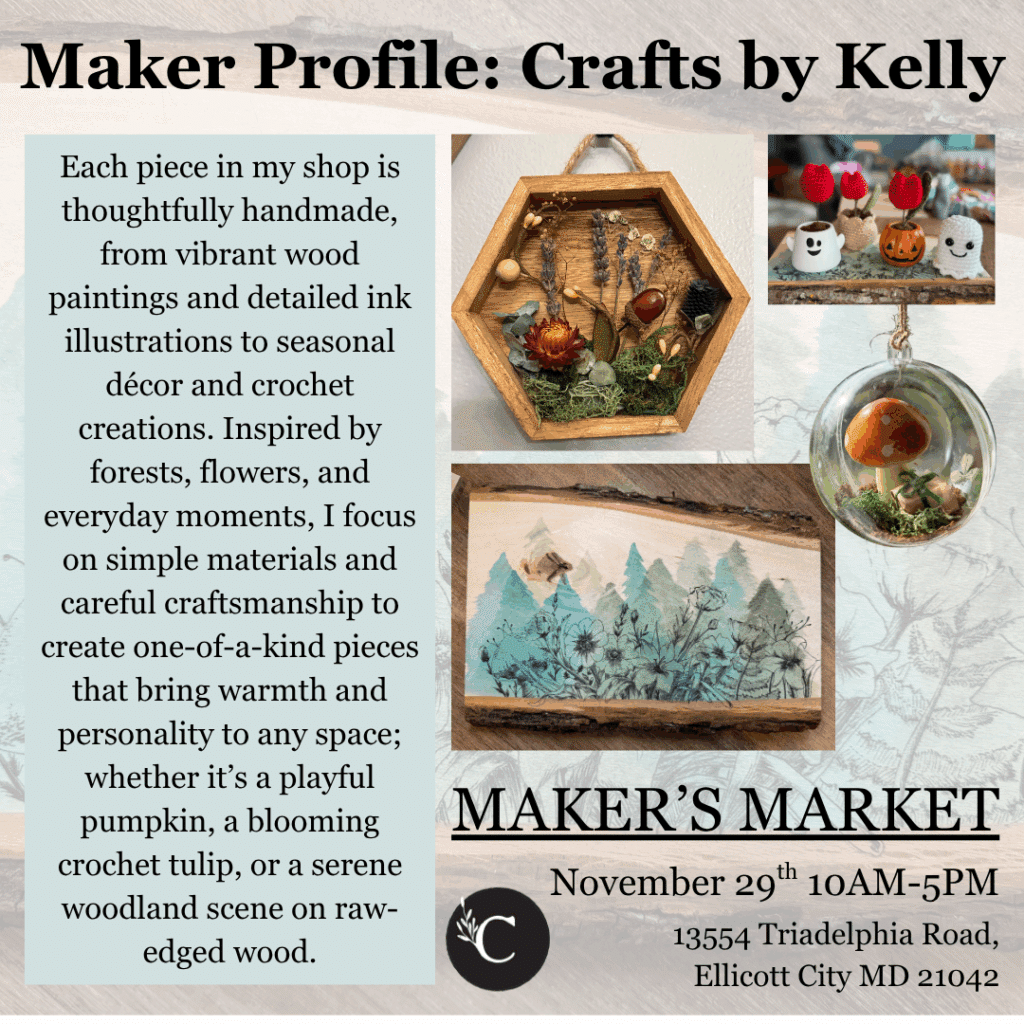 Crafts by Kelly Maker's Market 2025